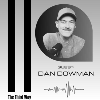 A Conversation with Dan Dowman