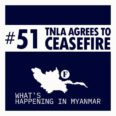 TNLA Signs Ceasefire