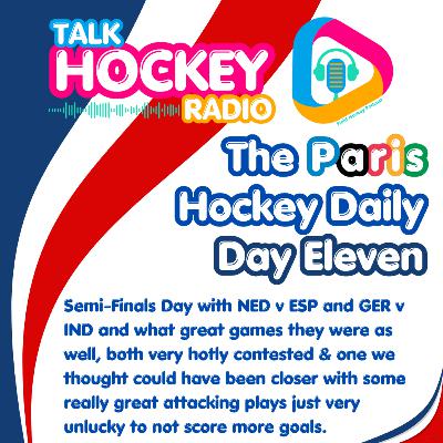 Talk Hockey Radio - The Paris Hockey Daily - Day Eleven
