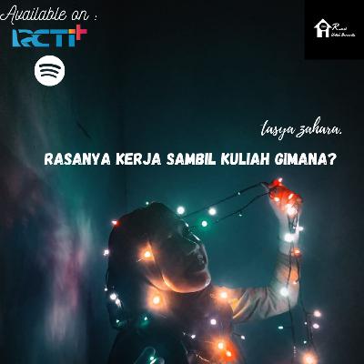 Kuliah sambil kerja? Gimana rasanya? #NgobrolSantai