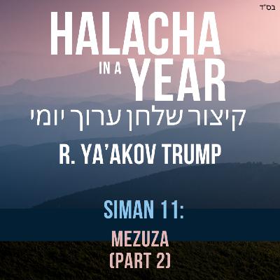 Siman 11 - Mezuza Part 2