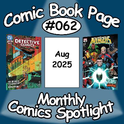 Monthly Comics Spotlight #062: 2025-08