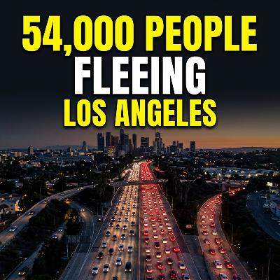 NEWSOM'S NIGHTMARE: LA County DUMPS 54,000 Residents—#1 Exodus Nationwide
