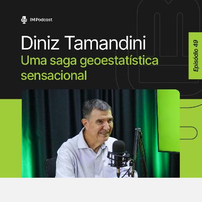 A Saga Geoestatística de Diniz Tamandini: Entre a Academia e a Mineração A Saga Geoestatística de Diniz Tamandini: Entre a Academia e a Mineração
