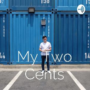 My Two Cents EP#3 : Pengalaman Pertama Kali Jualan