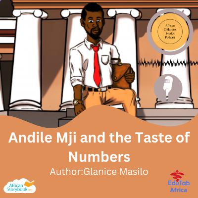 Andile Mji and the Taste of Numbers