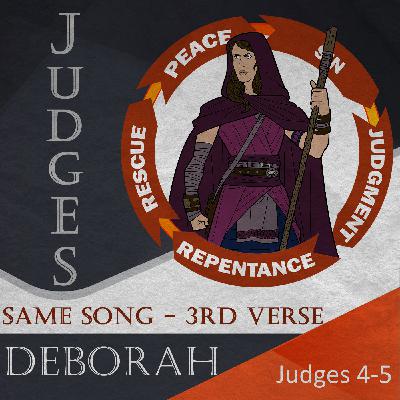 Deborah: Same Story Verse 3