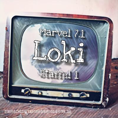 Marvel 7.1 - Loki (Staffel 1)
