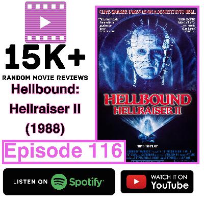 116. Hellbound: Hellraiser II (1988)