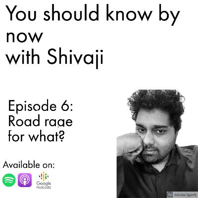 Road rage for what? Road rage for what?