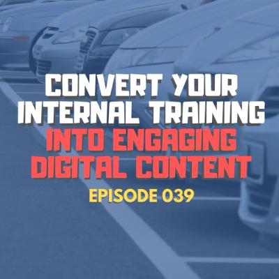 #039 - How To Convert Your Internal Training Materials Into Engaging Digital Training - ZYDII