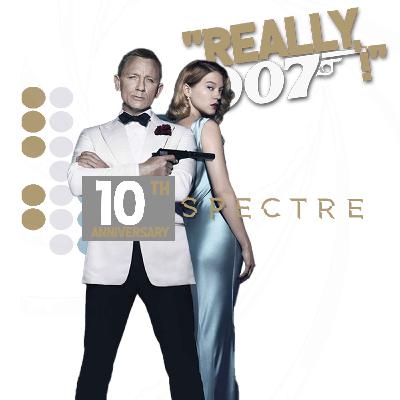 Spectre 10th anniversary celebration! part 2 Spectre 10th anniversary celebration! part 2