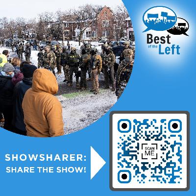 #1766 The Fragility of State Violence: The ICE Occupation, Renee Good, and the Minneapolis Uprising