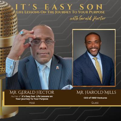 Gerald Hector welcomes Harold Mills to It's Easy Son