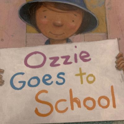 Ozzie Goes To School by Jocelyn Crabb and Danny Snell