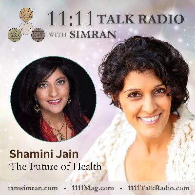 The Future of Health: Dr. Shamini Jain
