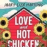 [Download] [PDF] Love and Hot Chicken BY : Mary Liza Hartong