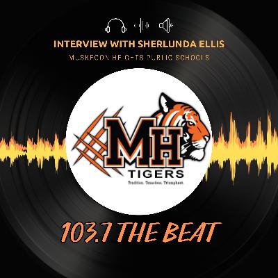 20: Interview with Sherlunda Ellis from Muskegon Heights Schools