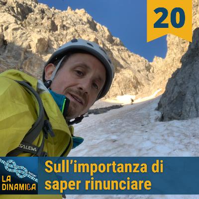 Sull’importanza di saper rinunciare - #20 Sull’importanza di saper rinunciare - #20