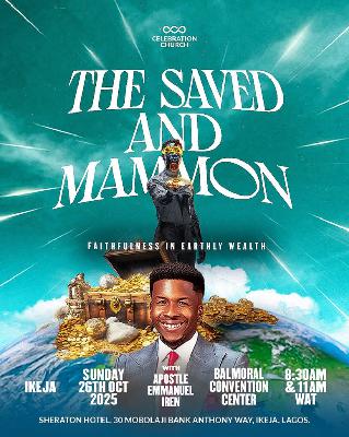 The Saved & Mammon – Faithfulness in Earthly Wealth