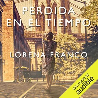 Perdida en el tiempo - Un viaje en el tiempo al Brooklyn de los años 60 (Audiolibro) | Prueba Gratis