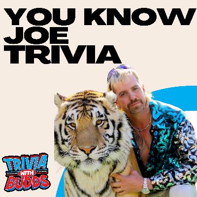 11 Trivia Questions on You Know Joe 11 Trivia Questions on You Know Joe