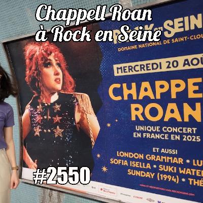 Chappell Roan à Rock en Seine, Micaela et Felicia étaient là