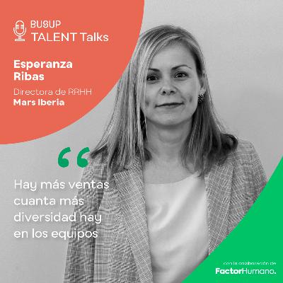 #024 - Esperanza Ribas, HR Director at Mars Iberia