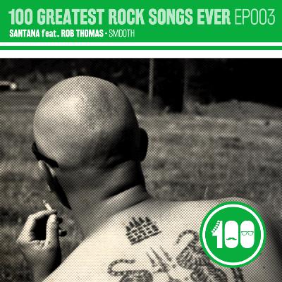 Ep.03 - Smooth by Carlos Santana feat. Rob Thomas