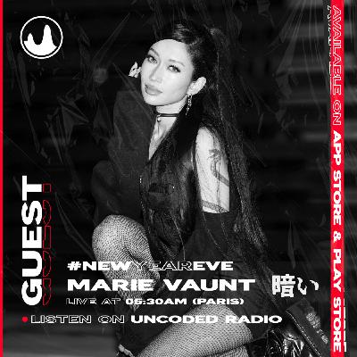 EP09 : Uncoded Session : Marie Vaunt [Techno]