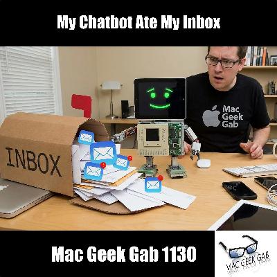 My Chatbot Ate My Inbox