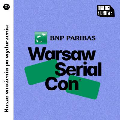 Nasze wrażenia z pierwszego festiwalu serialowego w Polsce. (goście: Damian Rajzer i Ada Izydorczyk)