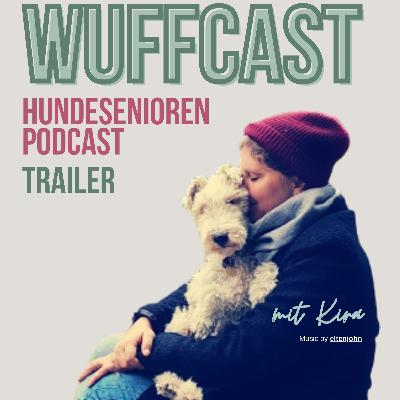 TRAILER WUFFCAST