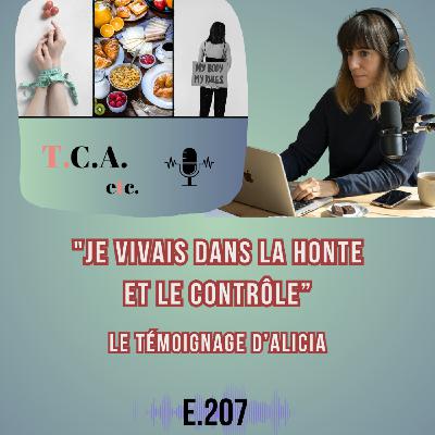 "Je vivais dans la honte et le contrôle” – le témoignage d’Alicia E.207