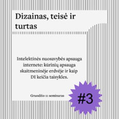S4E13: Dizainas, teisė ir turtas #3