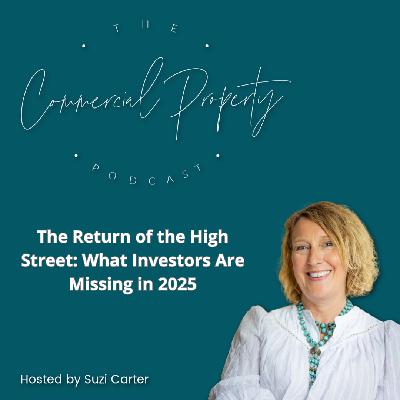 The Return of the High Street: What Investors Are Missing in 2025 The Return of the High Street: What Investors Are Missing in 2025