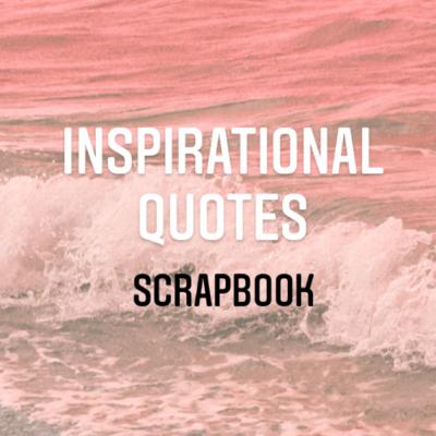 EPISODE 1 - Words of Inspiration