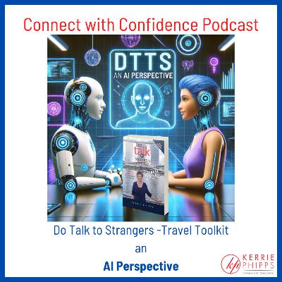 How to Talk to Strangers - Travel Toolkit, an AI Perspective