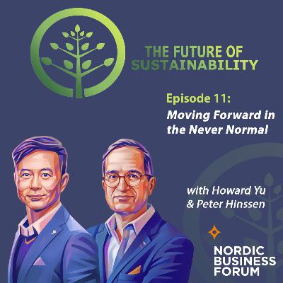 #11 - Moving Forward in the Never Normal
