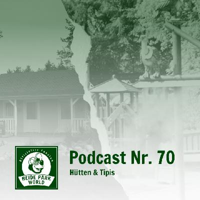 Folge Nr. 70 - Hütten und Tipis
