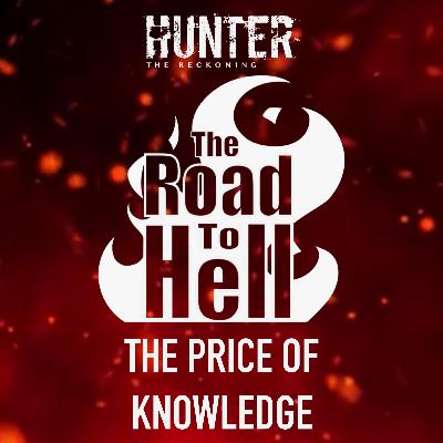 Episode 13 - The Price of Knowledge Episode 13 - The Price of Knowledge