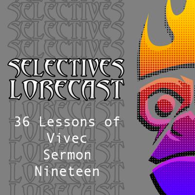 36 Lessons of Vivec, Sermon Nineteen