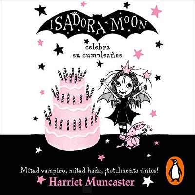 Isadora Moon celebra su cumpleaños [Isadora Moon Has a Birthday] (Audiolibro) | Prueba Gratis