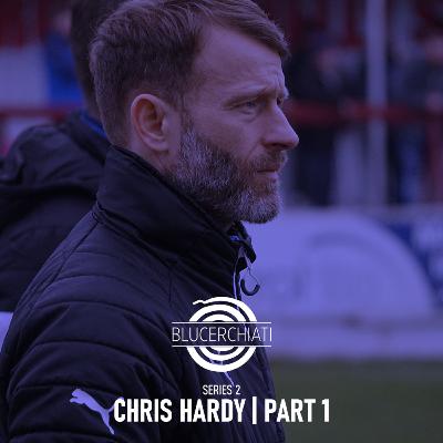S2 E6: Chris Hardy - Part One