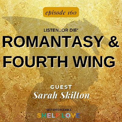 Romantasy & Fourth Wing with Sarah Skilton