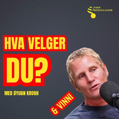 Hva velger du, Vinni? Hva velger du, Vinni?