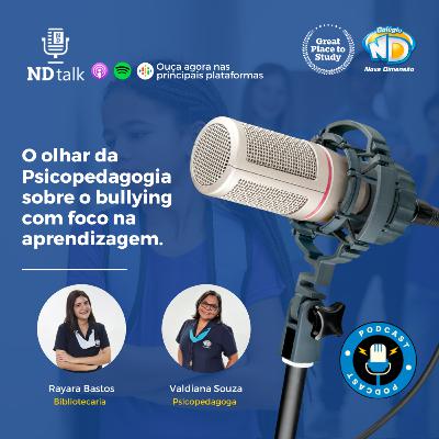 O olhar da Psicopedagogia sobre o bullying com foco na aprendizagem. O olhar da Psicopedagogia sobre o bullying com foco na aprendizagem.