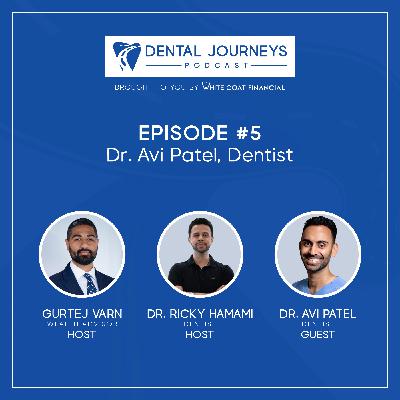 DJP - EP#5: Dr. Avi Patel, Dentist