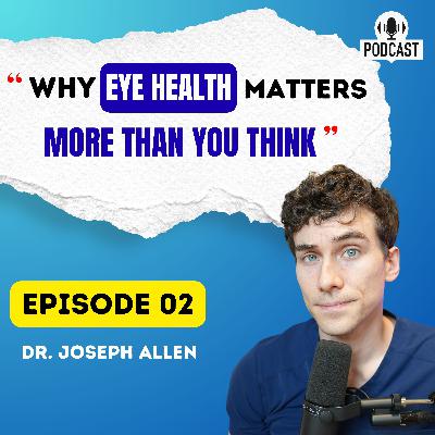 Why Eye Health Matters More Than You Think Why Eye Health Matters More Than You Think