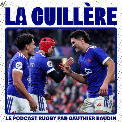 Le débrief de la tournée d'automne du XV de France avec GrecAhki et AmourDuRugby ! LA CUILLÈRE #3